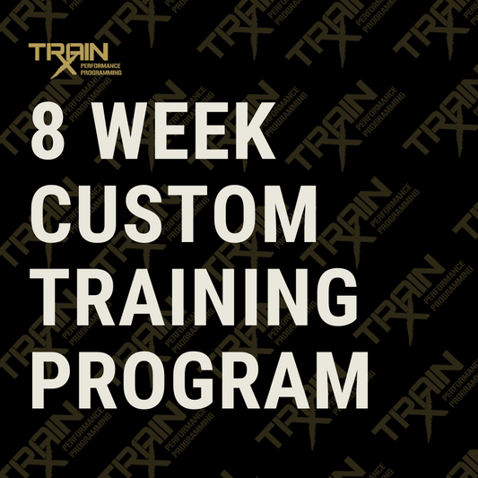 8 Week Custom Training Program